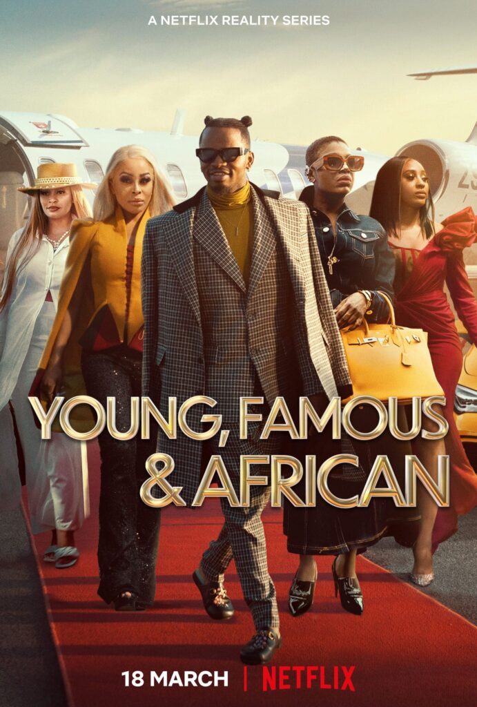 Young, Famous & African Netflix Kenya show