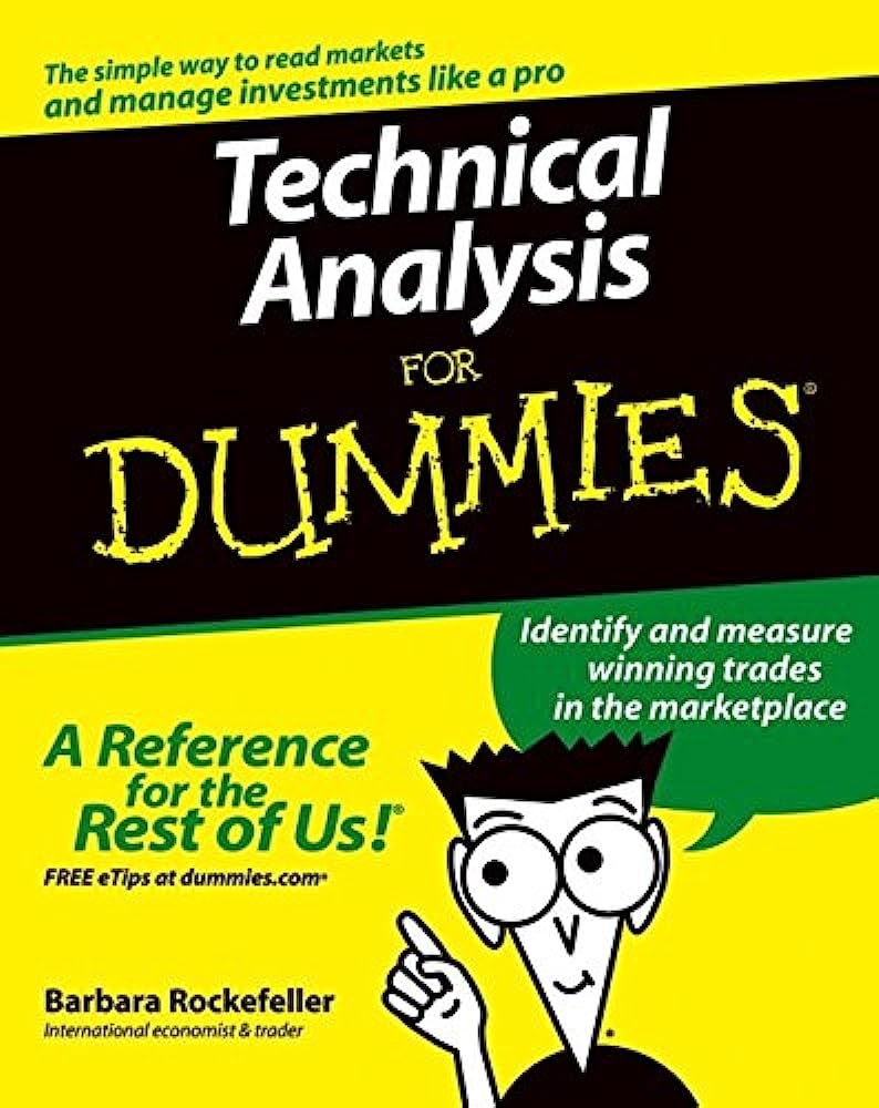 Technical Analysis For Dummies by Steven Suttmeier