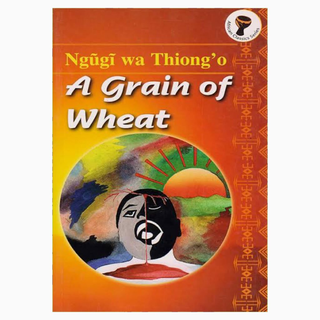 Image of A Grain of Wheat by Ngugi wa Thiong'o book cover